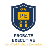 Certified Probate Transaction Executive (CPTE℠)